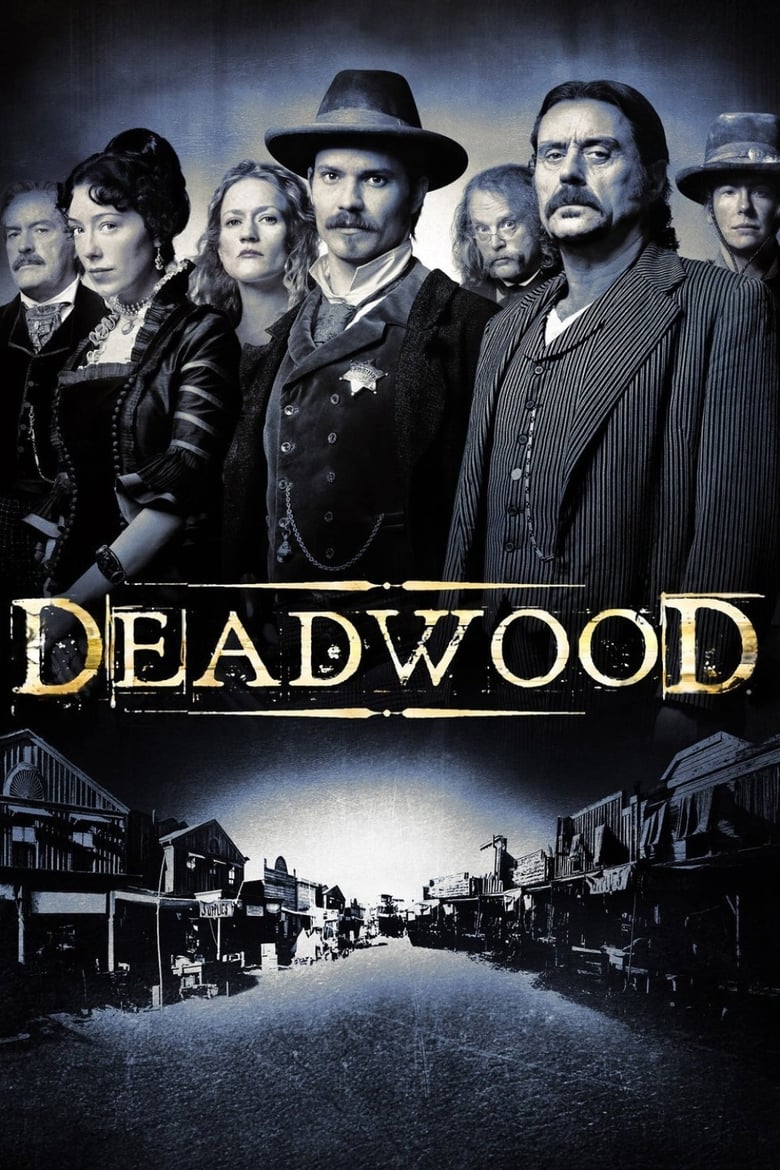 Deadwood 2004