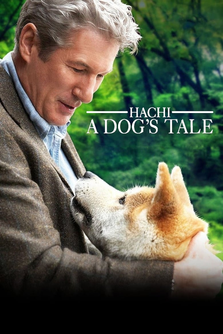 Hachi: A Dog’s Tale 2009