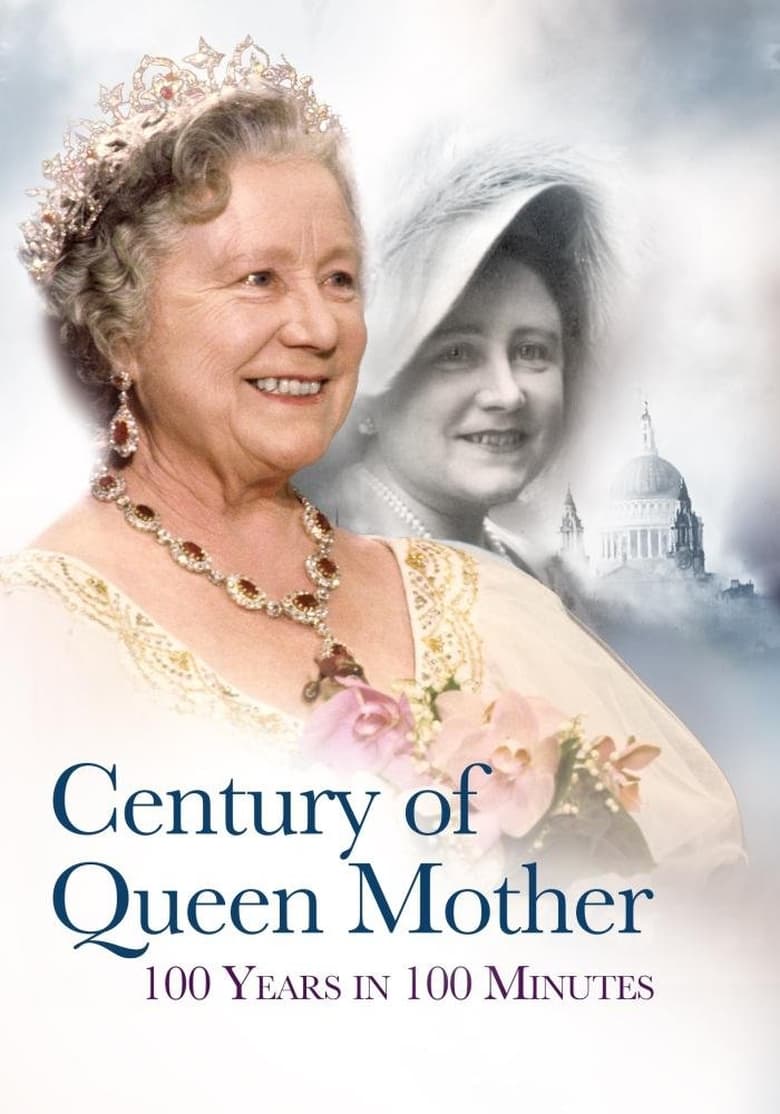 Century of Queen Mother – 100 Years in 100 Minutes: A Celebration 2000