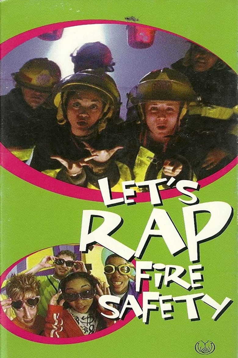 Let’s Rap Fire Safety 2000