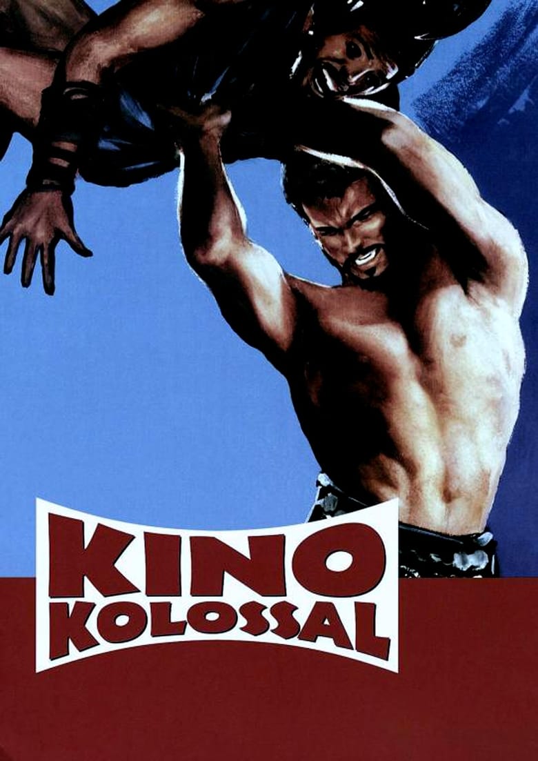 Kino kolossal – Herkules, Maciste & Co 2000