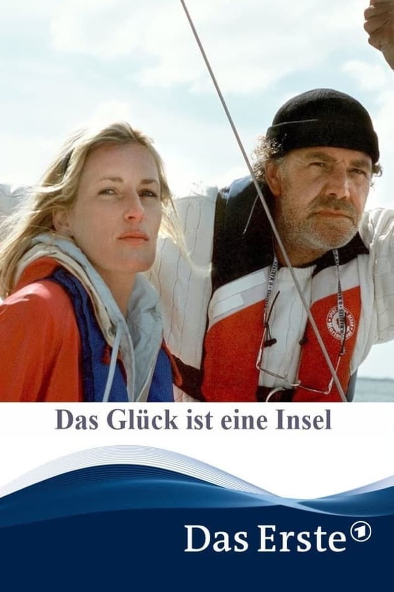 Das Glück ist eine Insel 2000