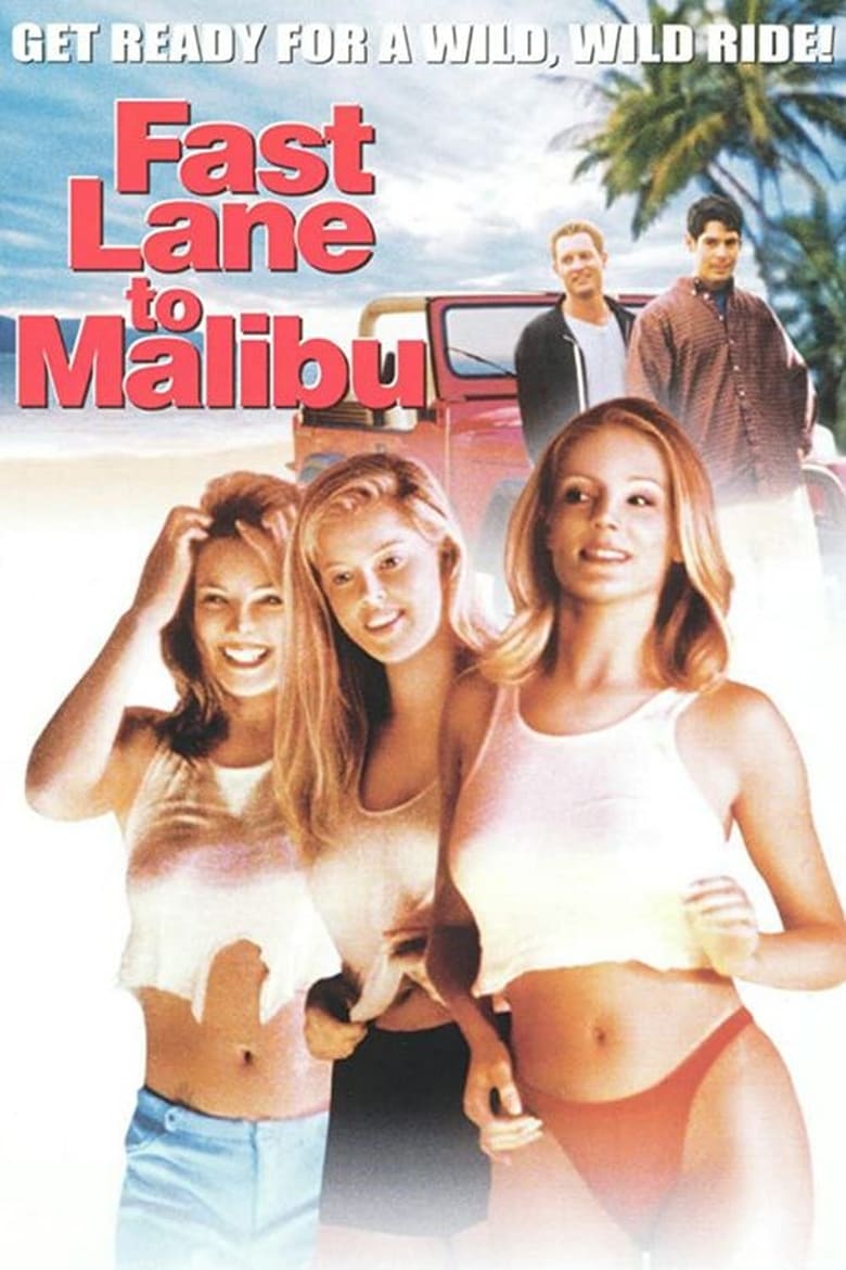 Fast Lane to Malibu 2000