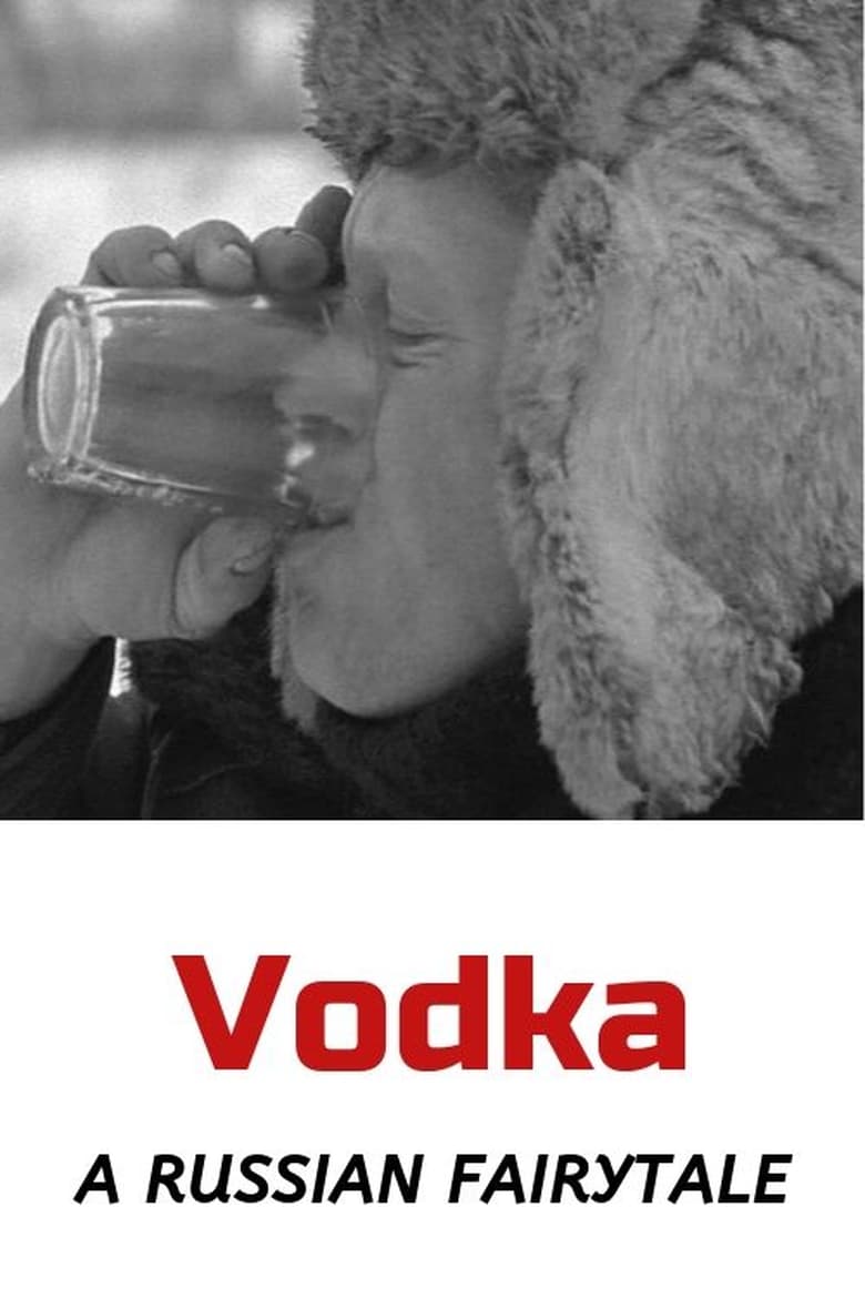 Vodka: A Russian Fairytale 2000