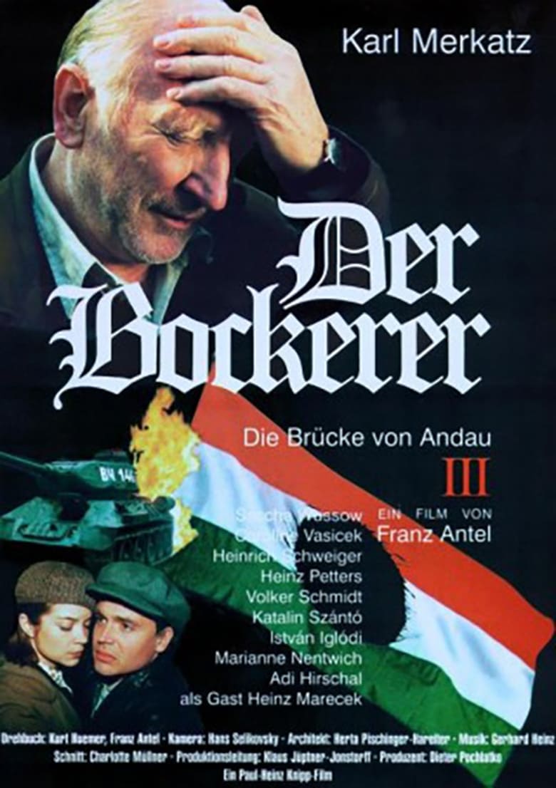 Der Bockerer III – Die Brücke von Andau 2000