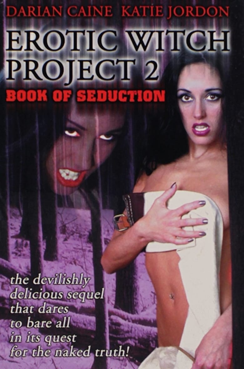 Erotic Witch Project 2: Book of Seduction 2000